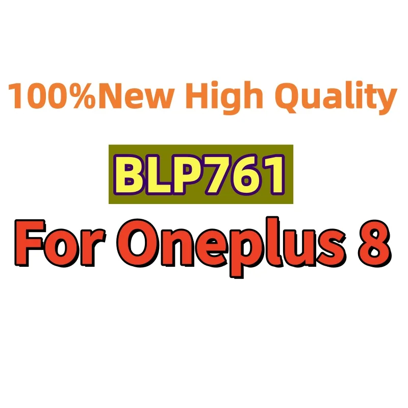 100%New High Quality Replacement BLP761 4320mAh Battery For Oneplus 8 For One Plus 8 Mobile Phone Batteries Bateria+Free tools