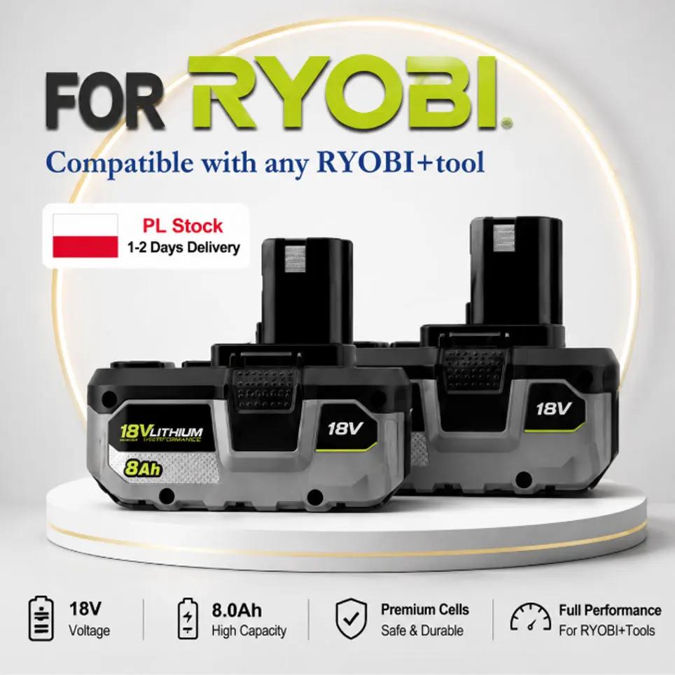 2026 Upgrade RYOBI 18V 8.0Ah Wiederaufladbare Lithium-Ionen-Batterie Hohe Kapazität Lange Laufzeit Kompatibel mit RYOBI ONE+ Serienwerkzeugen, Lager in Polen EU-Lager 3-7 Werktage Lieferzeit