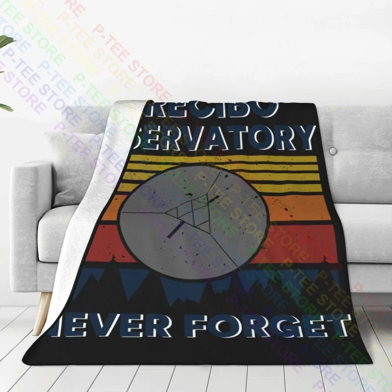 Arecibo Observatory Never Forget Arecibo Observatory Blanket Bedroom Ultra-Soft Bedding Throws