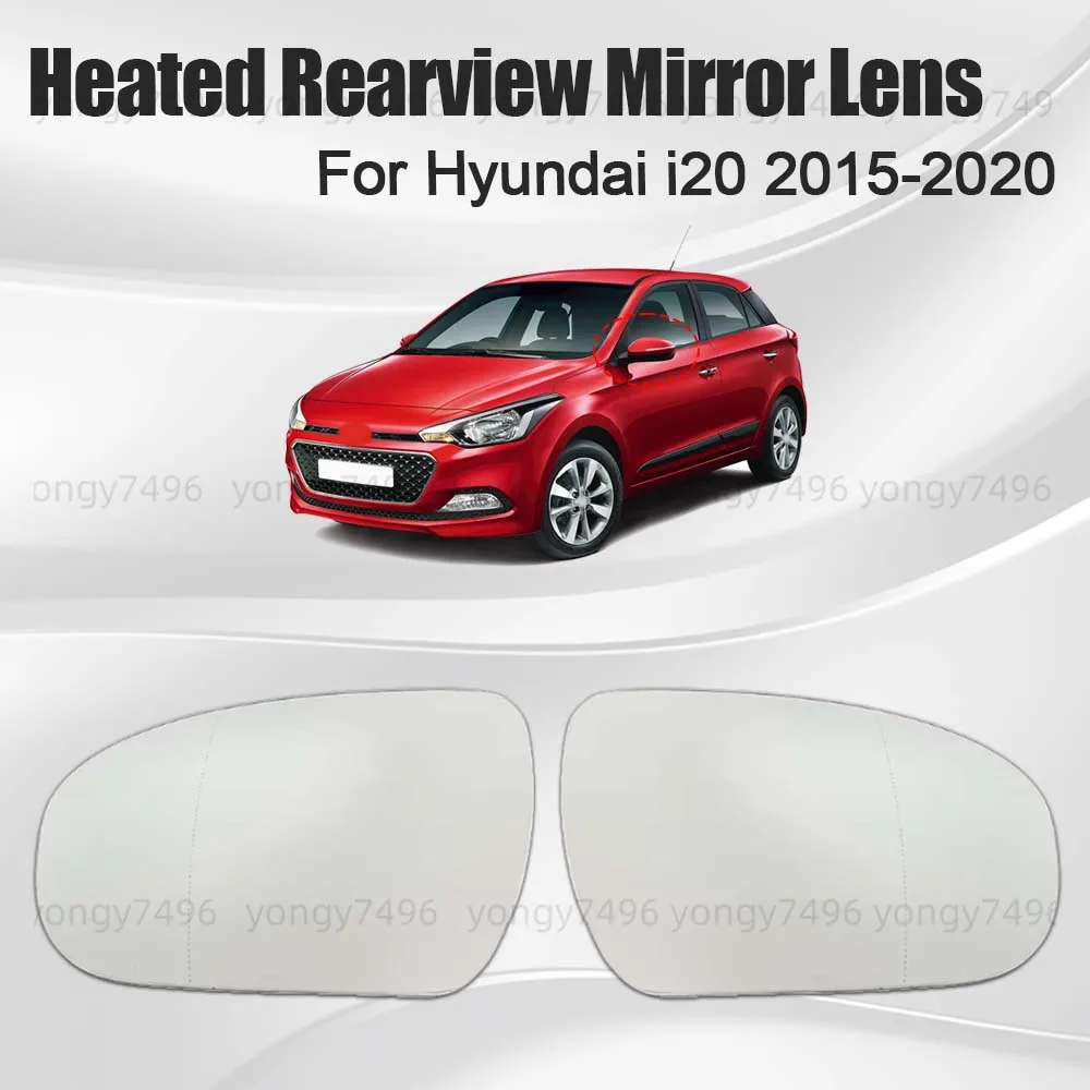 سيارة زاوية واسعة ساخنة مرآة الرؤية الخلفية عدسة لشركة هيونداي i20 2015 2016 2017 2018 2019 2020 اكسسوارات السيارات استبدال الزجاج العكسي #1