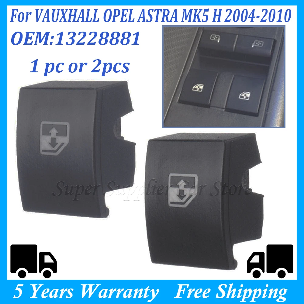 

Крышка кнопки переключателя окна автомобиля для VAUXHALL OPEL ASTRA MK5 H 2004-2010 ZAFIRA B 2005-2011/TIGRA B 2004-2009 13228881 6240452