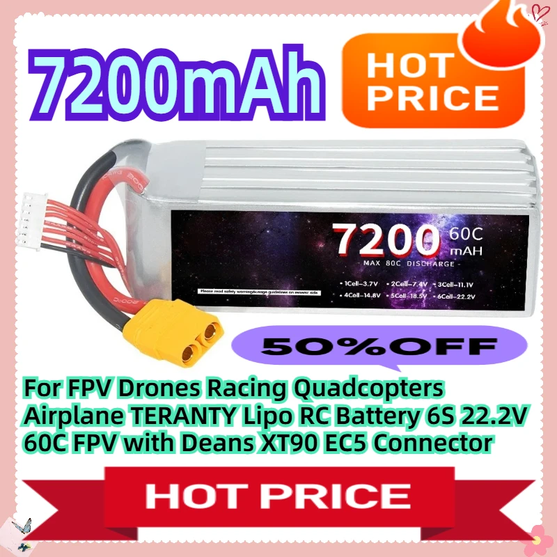 

For FPV Drones Racing Quadcopters Airplane TERANTY Lipo RC Battery 6S 22.2V 60C 7200mAh FPV with Deans XT90 EC5 Connector