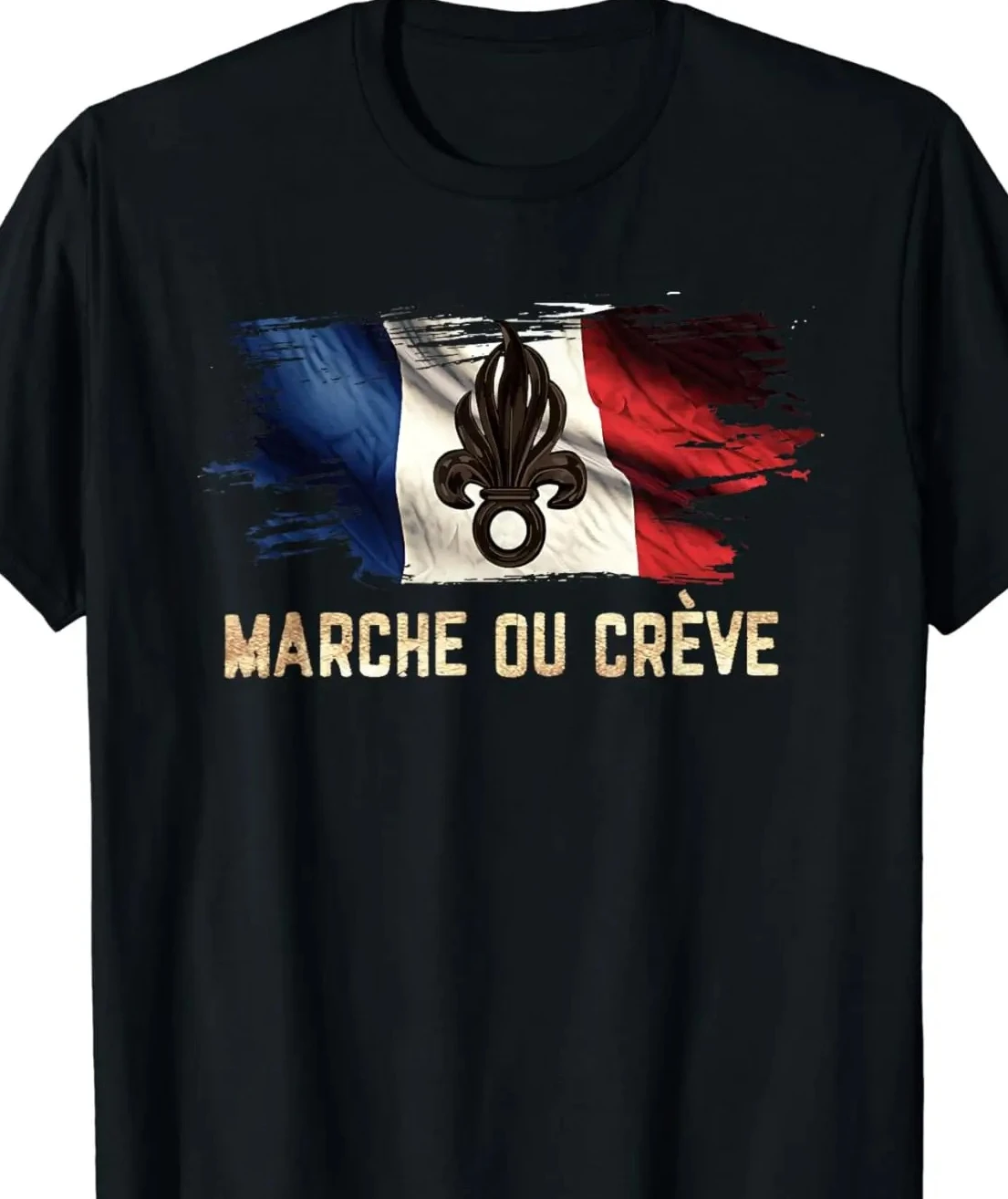 

Marche Ou Creve - French Foreign Legion T-Shirt Short Sleeve Casual 100% Cotton Shirt
