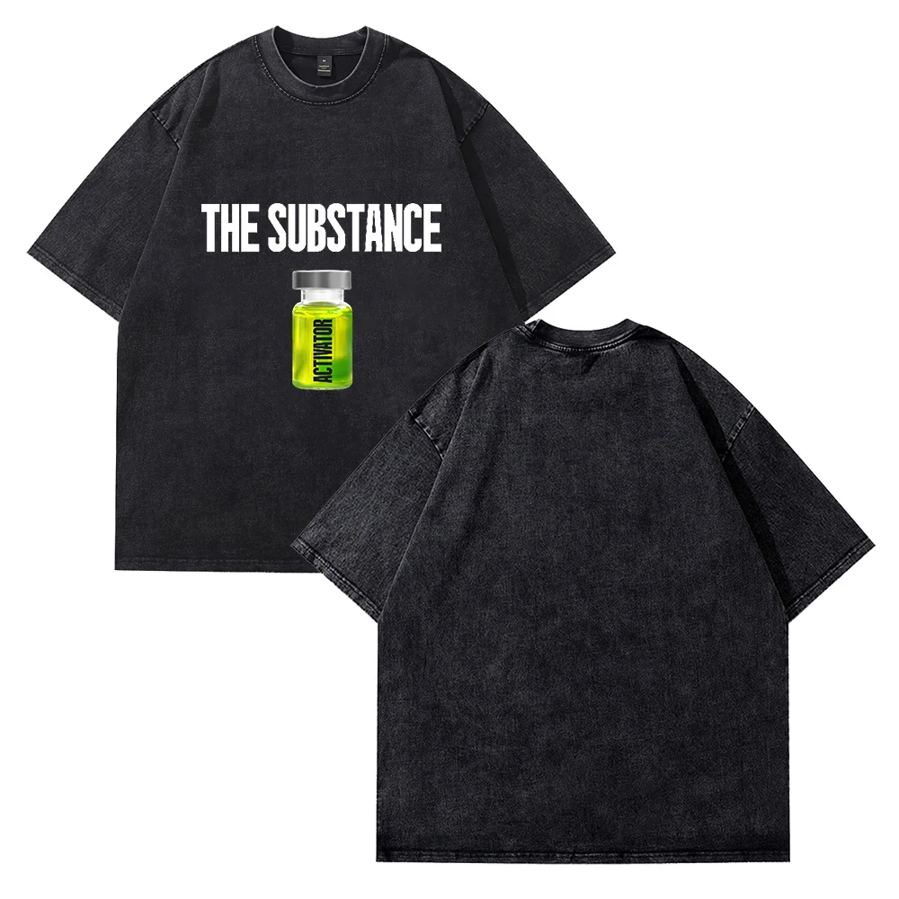 The Substance Movie Cotton Vintage Wash Tee Shirt Fashion  Round Neck Short Sleeved HipHop Style Streetwear Tshirt