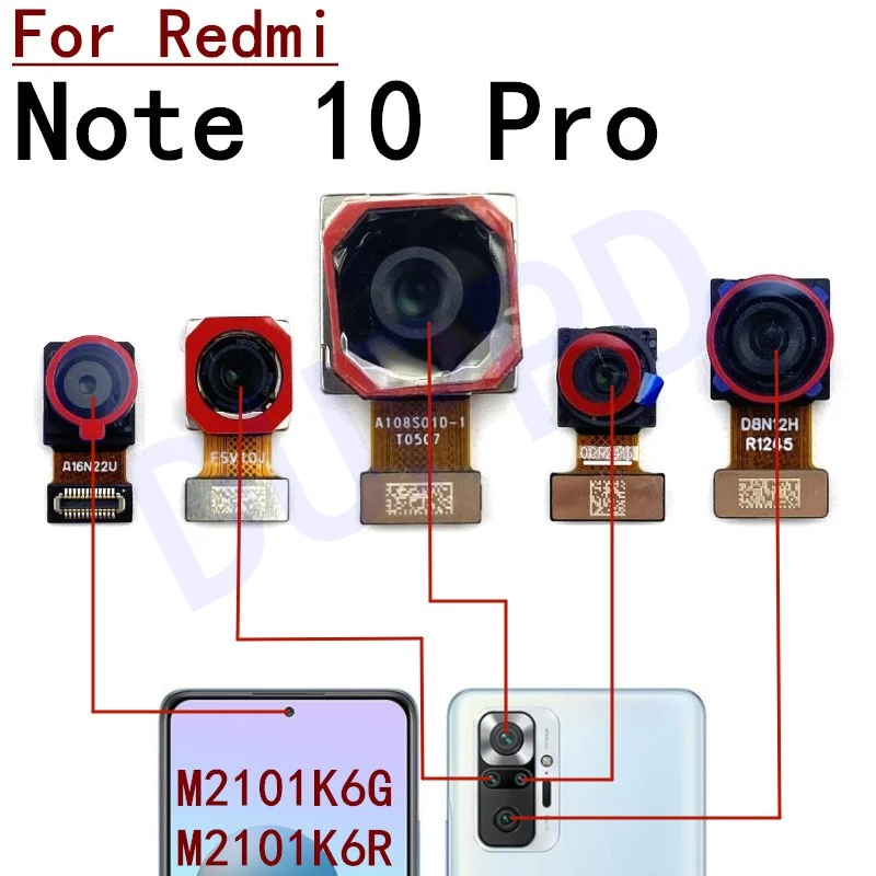 Front Rear Main Camera For Xiaomi Redmi Note 10 Pro Front Selfie Facing Back Main Macro Depth Camera Flex Cable Parts