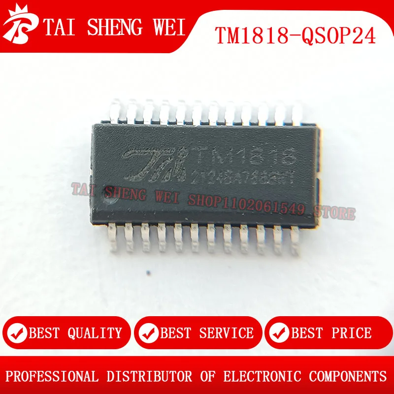 10PCS TM1818 SSOP-24 1818 SSOP24 QSOP24LED Large Screen Kanban Driver IC Patch Original New Product