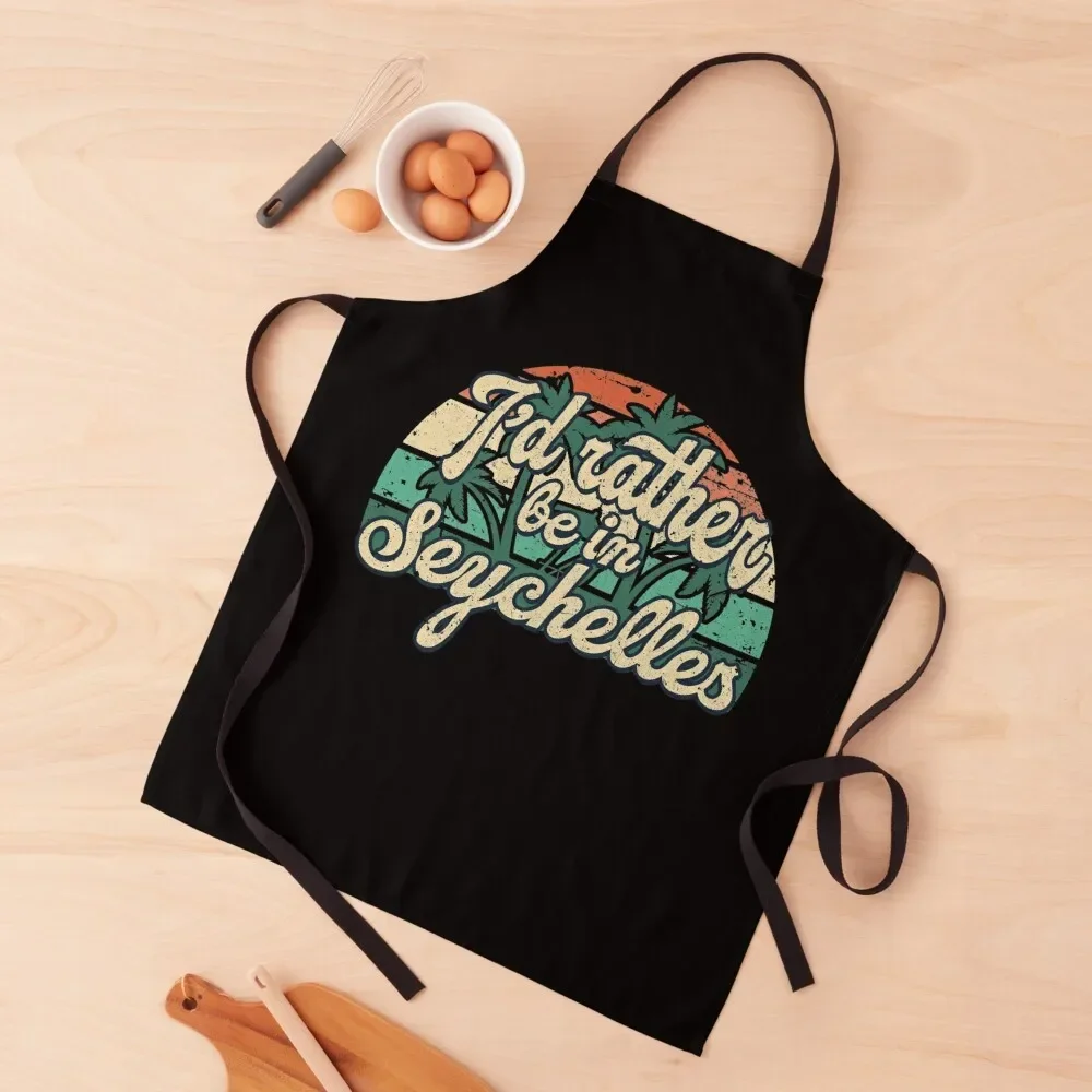 I'd rather be in Seychelles Apron kitchen gadgets Chef Uniform Women christmas kitchen cloths custom women's kitchen Apron