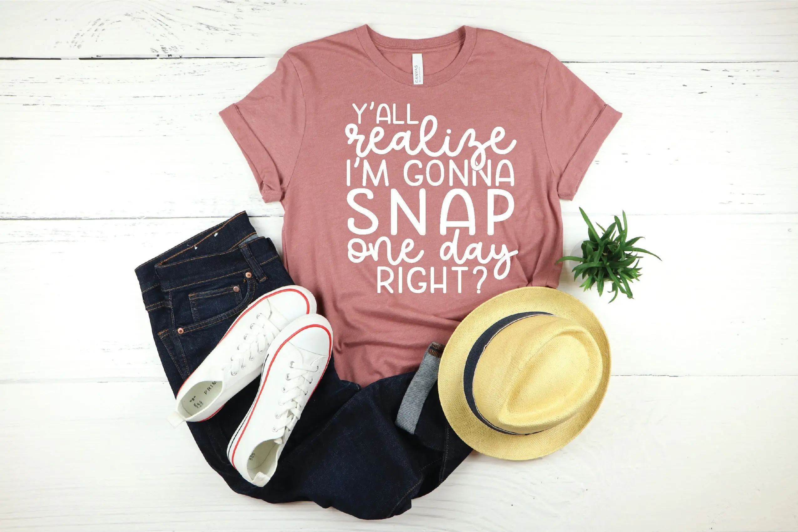 Y'All Realize I'M Gonna Snap One Day Right T Shirt Funny Sarcastic S Mom Gift For