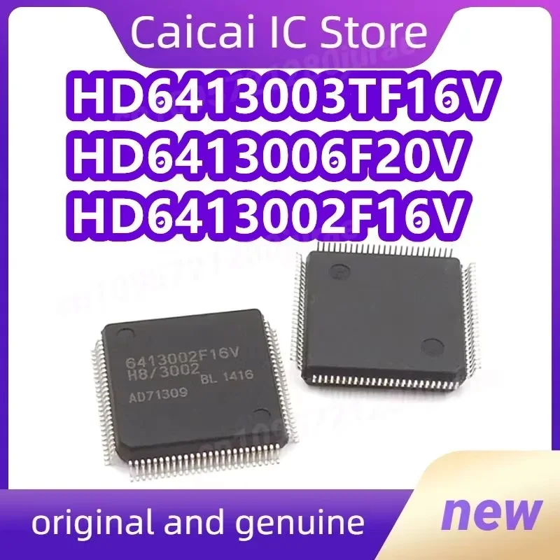 

HD6413003TF16V HD6413006F20V HD6413002F16V HD6413002F12V Интегрированный электрический процессор 1 шт./лот