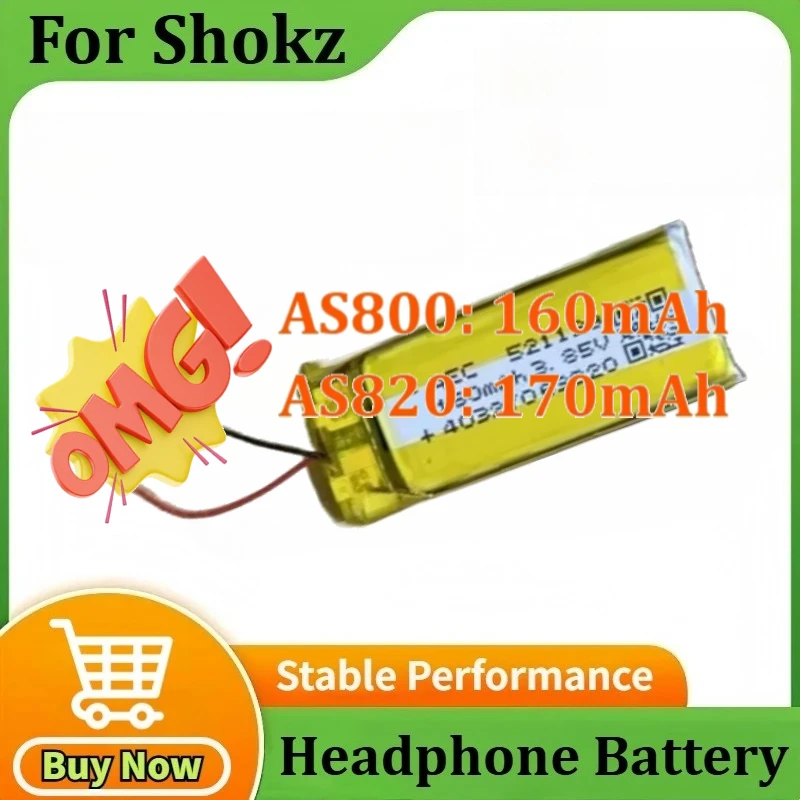 

3.8V/3.85V 160mAh/170mAh Headphone Battery for Shokz Aeropex AS800 AS820 Battery