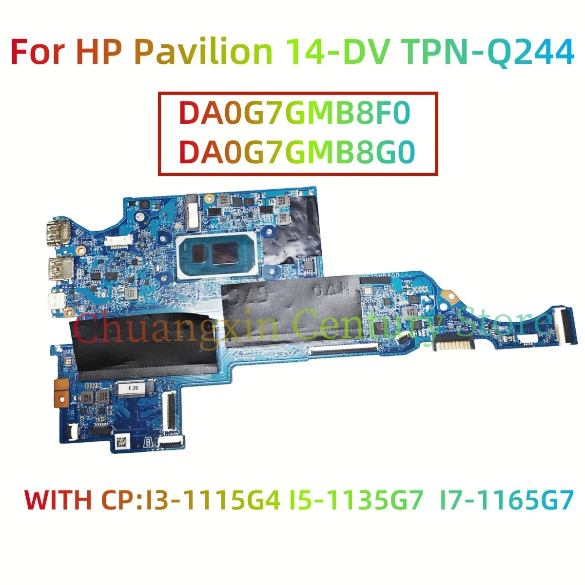 

DA0G7GMB8G0/DA0G7GMB8F0 motherboard For HP Pavilion 14-DV TPN-Q244 laptop with CPU 7505U I3 I5 I7-11TH 100% Tested Fully Work