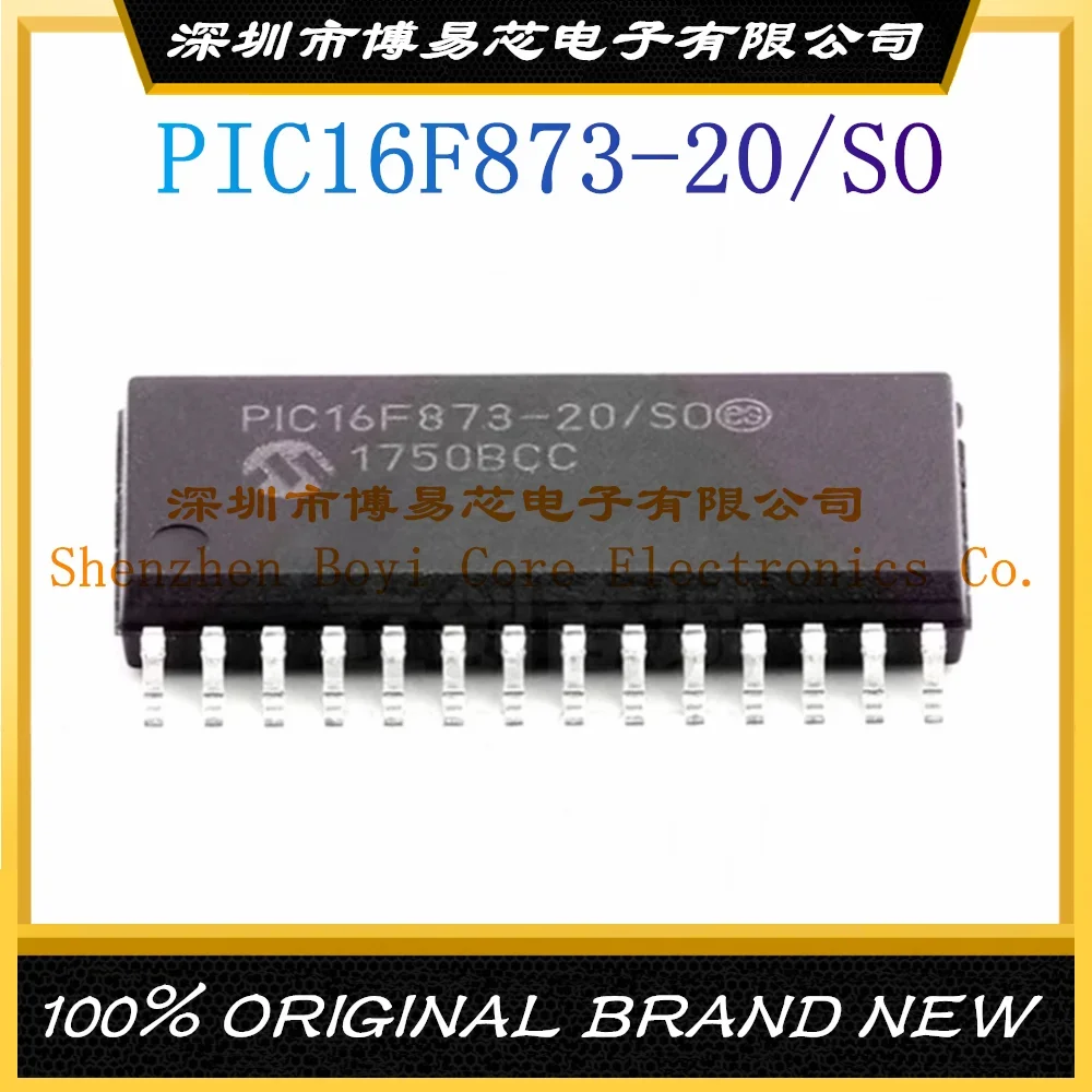 

PIC16F873-20/SO Package SOIC-28 New Original Genuine