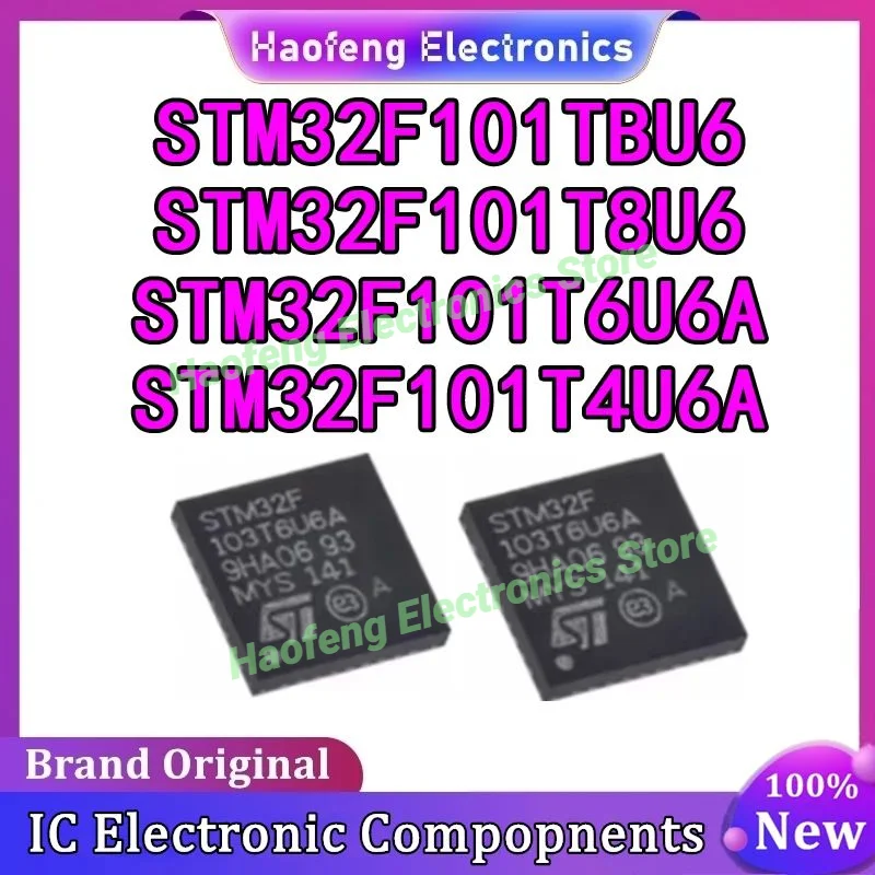 

STM32F101T4U6A STM32F101T6U6A STM32F101TBU6 STM32F101T8U6 QFN-36 IC Chip 100% New Original in stock