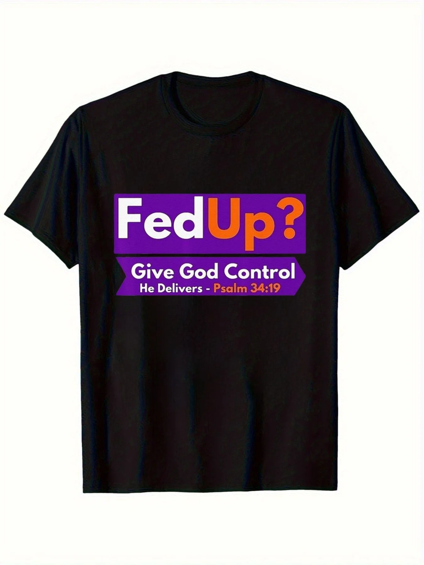 Tired of It, Entrust It to God Psalm 34:19 Christian Bible and Jesus T-Shirt Unisex 2025 Summer Short Sleeve Printed T-Shirt Pure g Ai 01
