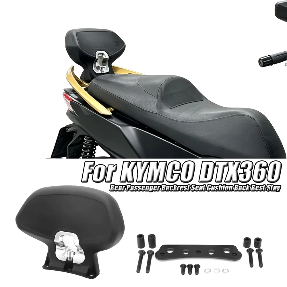 For KYMCO DTX360 DTX 360 Xciting S350 S 350 Rear Passenger Backrest Seat Cushion Back Rest Stay Protection Pad Accessories