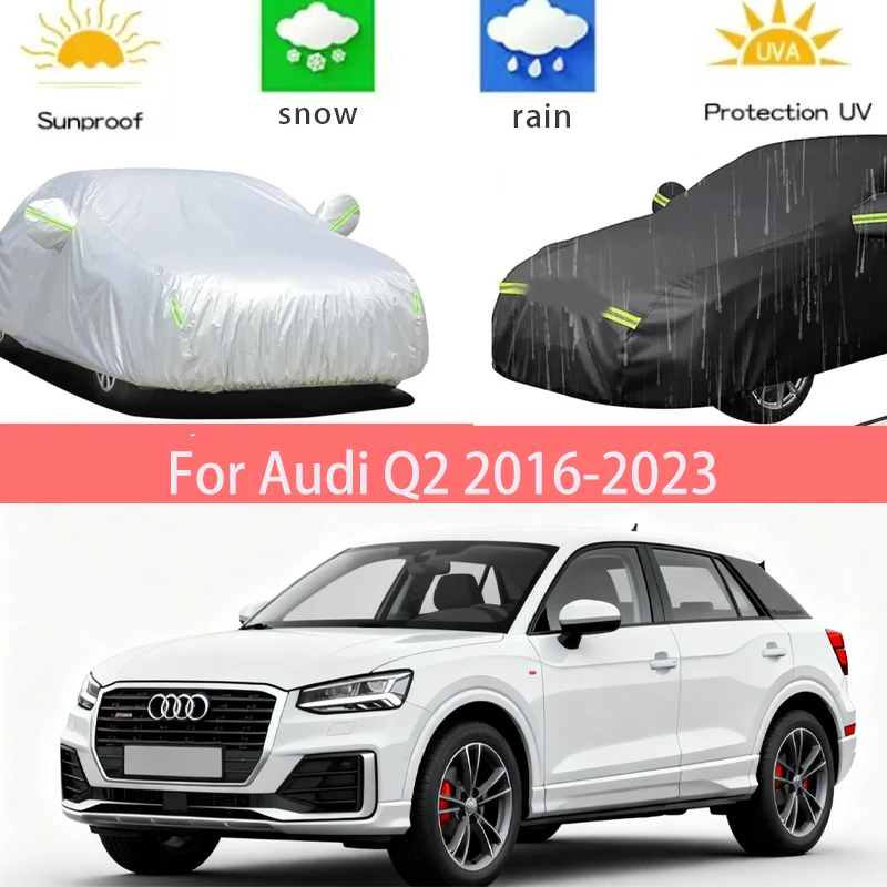 For Audi Q2 2016-2023 Full Car Covers Outdoor Sun Anti UV Rain Snow Dust Protection Oxford Cloth Accessories