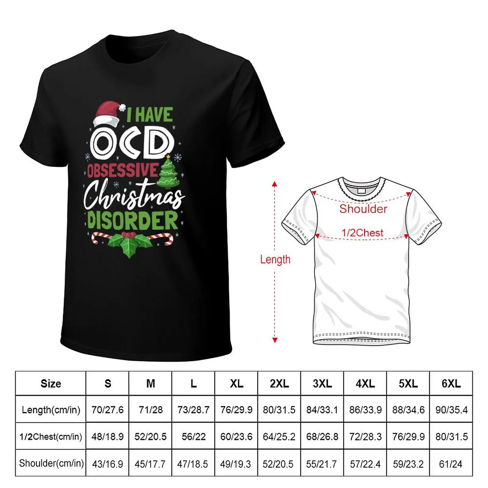 OCD Obsessive Christmas Disorder T-Shirt man t shirts high quality luxury brand T-Shirt
