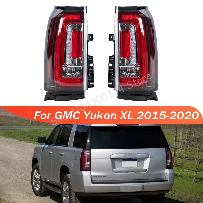 Taillight Taillamp For GMC Yukon XL 2015-2020 Rear Bumper Tail Light Brake Stop Reverse Turn Signal Lamp 84536243 84536242