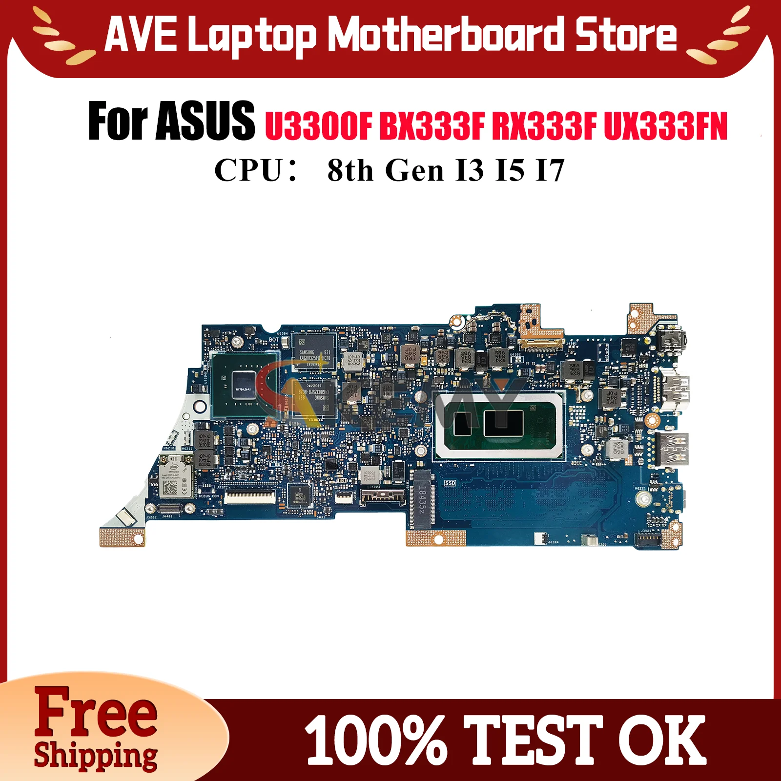 

UX333FN Laptop Motherboard For ASUS ZenBook UX333F RX333F BX333F U3300F UX333FN Mainboard With I3 I5 I7 CPU 100% tests OK stk