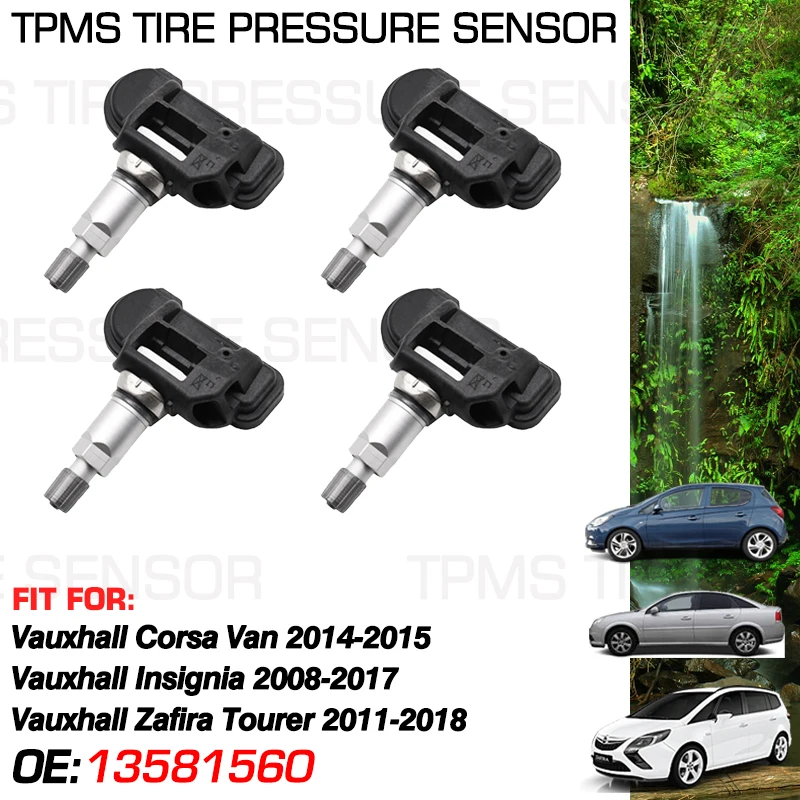 

4X Tire Pressure Monitor Sensor Auto For Vauxhall Corsa Van 2014-2015 Insignia I 2008-2017 Zafira II Tourer 2011-2018 13581560