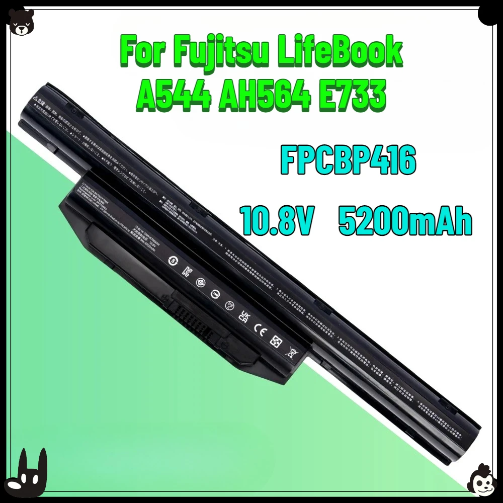 

10.8V 5200naH FPCBP416 FPCBP429 Battery for Fujitsu LifeBook A544 AH564 E733 FFPCBP426 FPCBP404 FPCBP434 FPCBP405 72WH 6400mAH