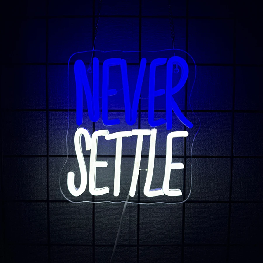 Never Settle Neon Sign For Wall Decor,Light Up Sign For Bedroom,Office,Gym,Man Cave,Classroom,Gift For Motivation Enthusiasts