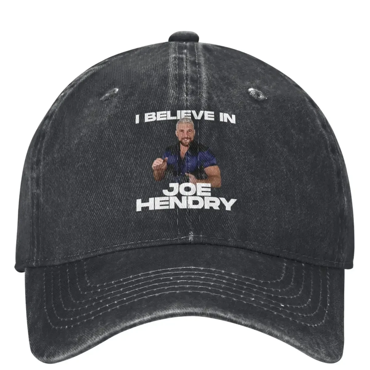 I Believe In Joe Hendry Merch Men Women Baseball Caps Fashion Wear Caps Hat Adjustable Fit Sun Cap