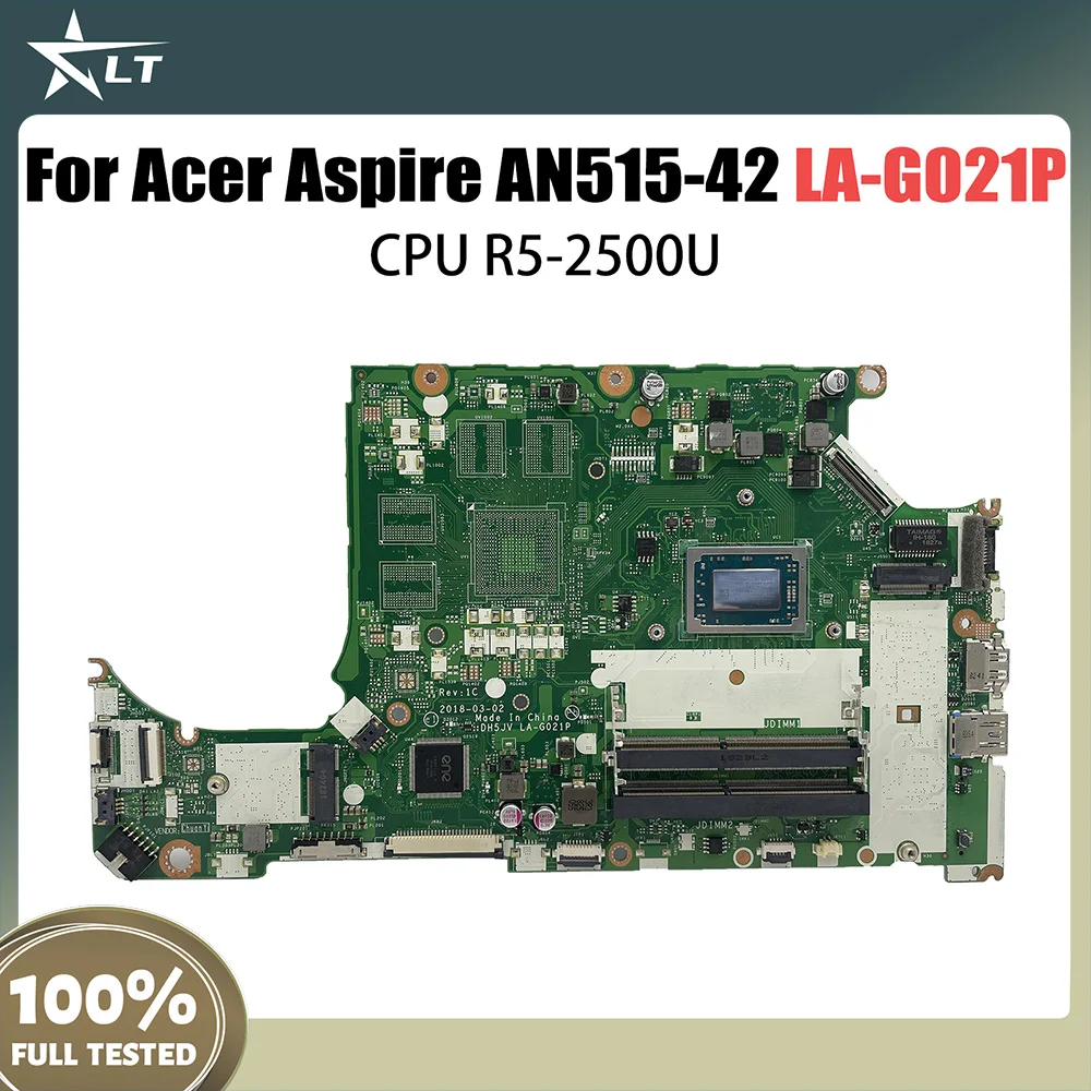 

DH5JV LA-G021P Mainboard For Acer Aspire AN515-42 A315-41G Laptop Motherboard UMA With R5-2500 CPU NBQ3R11001 NB.Q3R11.002