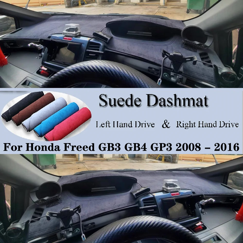 For Honda Freed GB3 GB4 GP3 2008 2009 2010 2011 2012 - 2016 Suede Dashmat Dash Mat Cover Dashboard Pad Sunshade Car Accessories