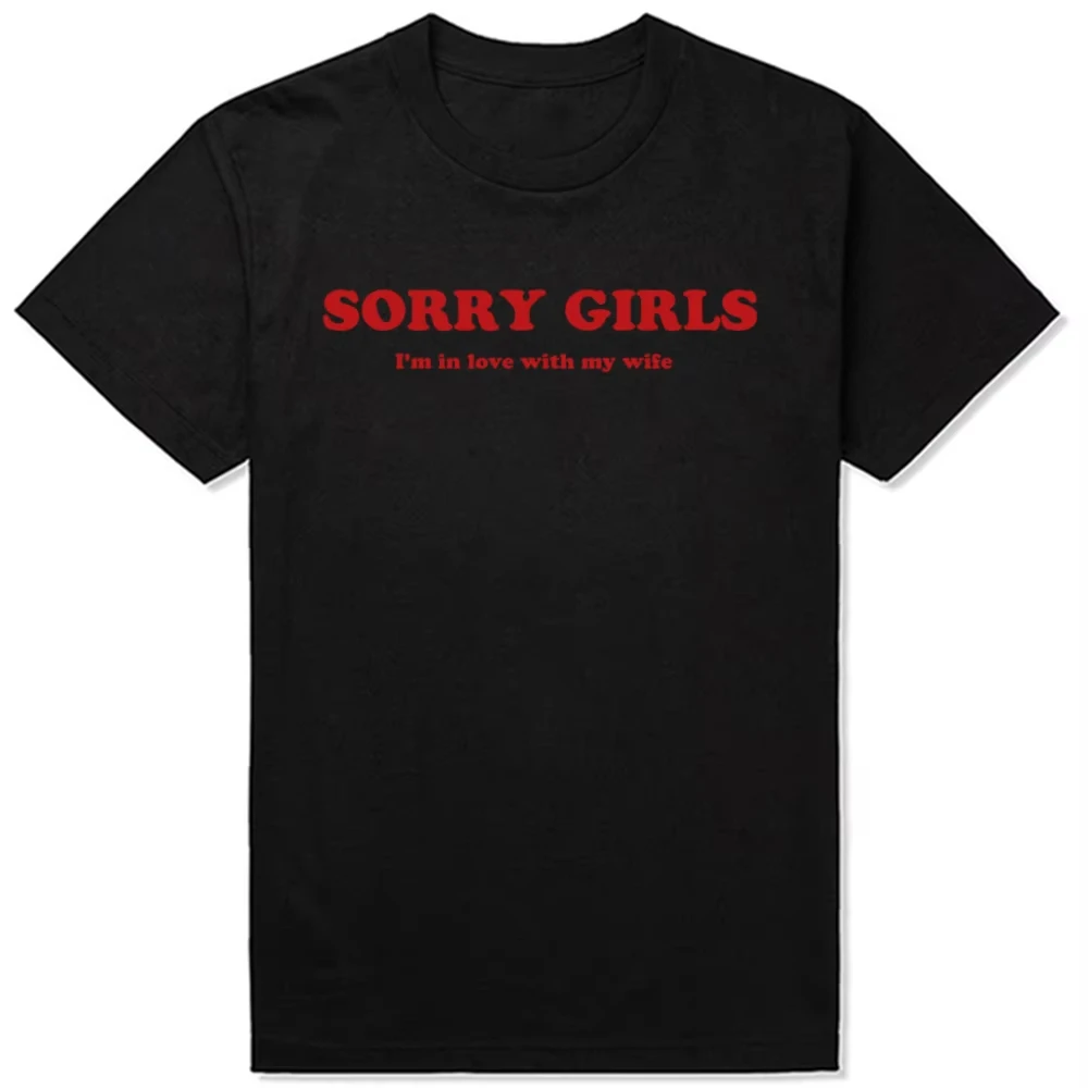 2025-novo-engracado-desculpe-meninas-eu-estou-apaixonado-com-minha-esposa-t-camisas-homens-algodao-humor-streetwear-manga-curta-unisex-roupas-soltas