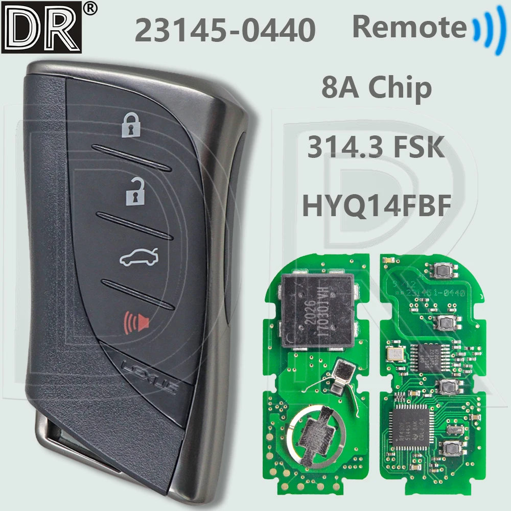 

HE HYQ14FBF 8A чип 314,3 МГц 23145-0440 бесконтактный автомобильный ключ дистанционного управления для Lexus ES300H ES350 ES350H EX350 LS500H 2018 2019