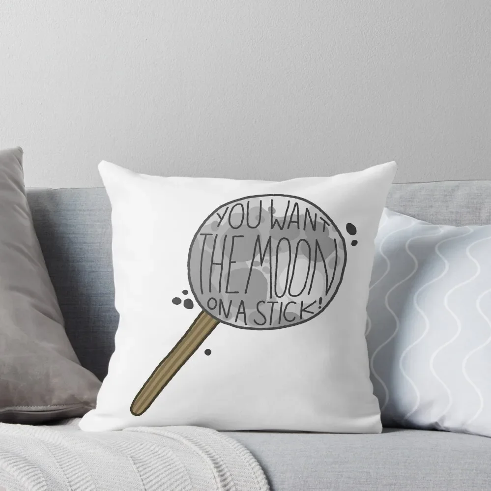 

You want the Moon on a Stick! Throw Pillow Decorative pillow case Pillow Case