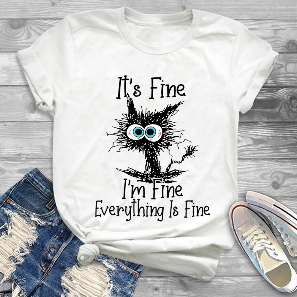 It's Fine I'm Fine Everything Is Fine Funny Cat T-Shirt