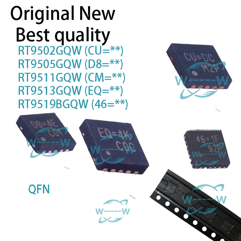 5-30PCS) RT9502GQW CU= RT9505GQW D8= RT9511GQW CM= RT9513GQW EQ= RT9519BGQW 46= RT9502 RT9505 RT9511 RT9513 RT9519B QFN IC CHIP
