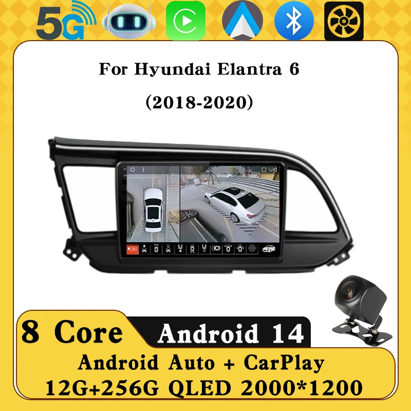 

Android 14 Carplay Car Radio For Hyundai Elantra 6 2018 2019 2020 Navigation GPS Multimedia Player stereo WiF+4G BT 360 Camera
