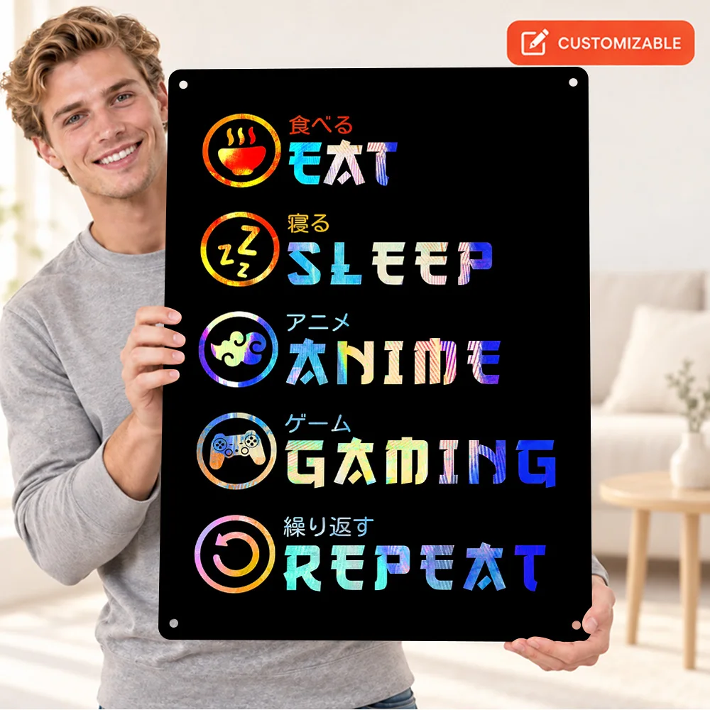 Eat Sleep Anime Gaming Repeat Aluminum Poster Customized Metal Sign Bold Typography Design Wall Art For Bedroom Manga Lover Gift