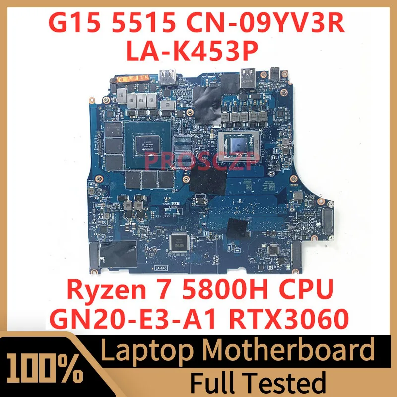 

CN-09YV3R 09YV3R 9YV3R For DELL G15 5515 Laptop Motherboard LA-K453P With Ryzen 7 5800H CPU GN20-E3-A1 RTX3060 100% Tested Good