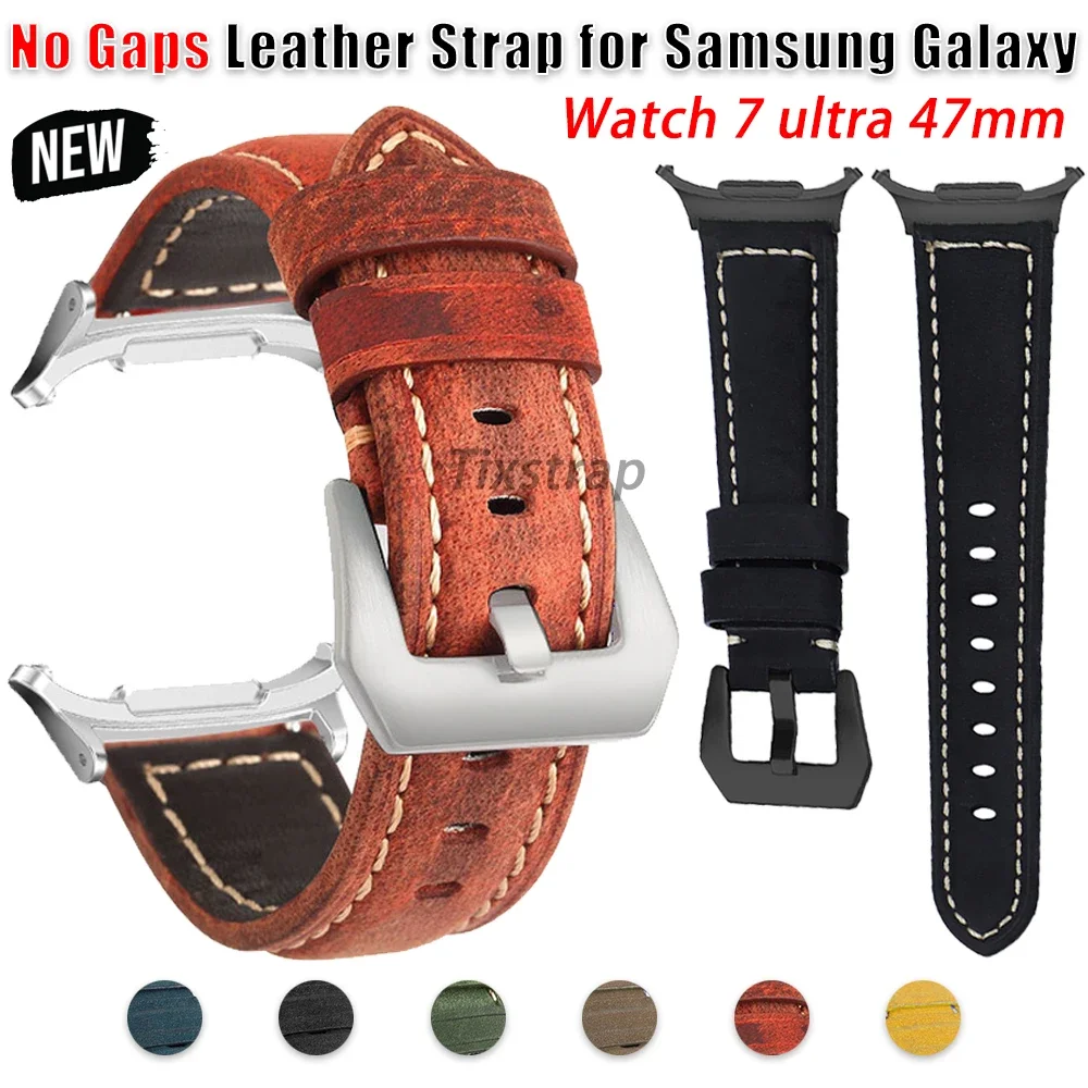 No Gaps Leather Strap for Samsung Galaxy Watch 7 Ultra Quick Fit Vintage Frosted Band for Watch Ultra 47 Smartwatch Accessories