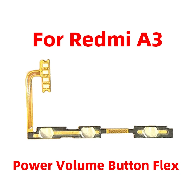 For Xiaomi Redmi A3 Power ON OFF Volume Camera Key Button Switch Flex Cable Replacement