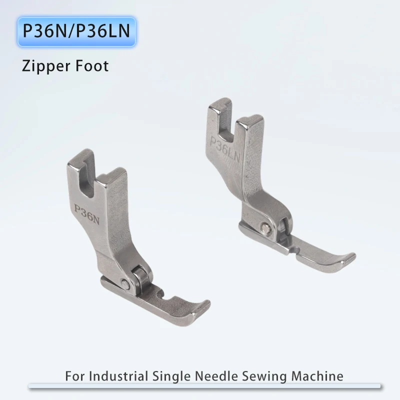 P36N P36LN Zipper Foot For Industrial 1-needle Lockstitch Sewing Machine JUKI BROTHER All Steel Sewing Accessories Cording Feet