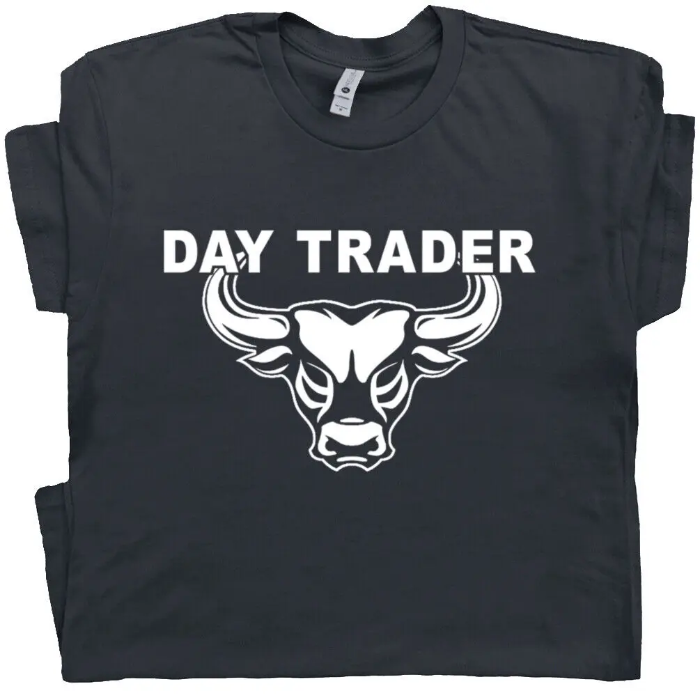 

Day Trading T Shirt Stock Market Shirt Day Trader Forex Cryptocurrency Bull Tee