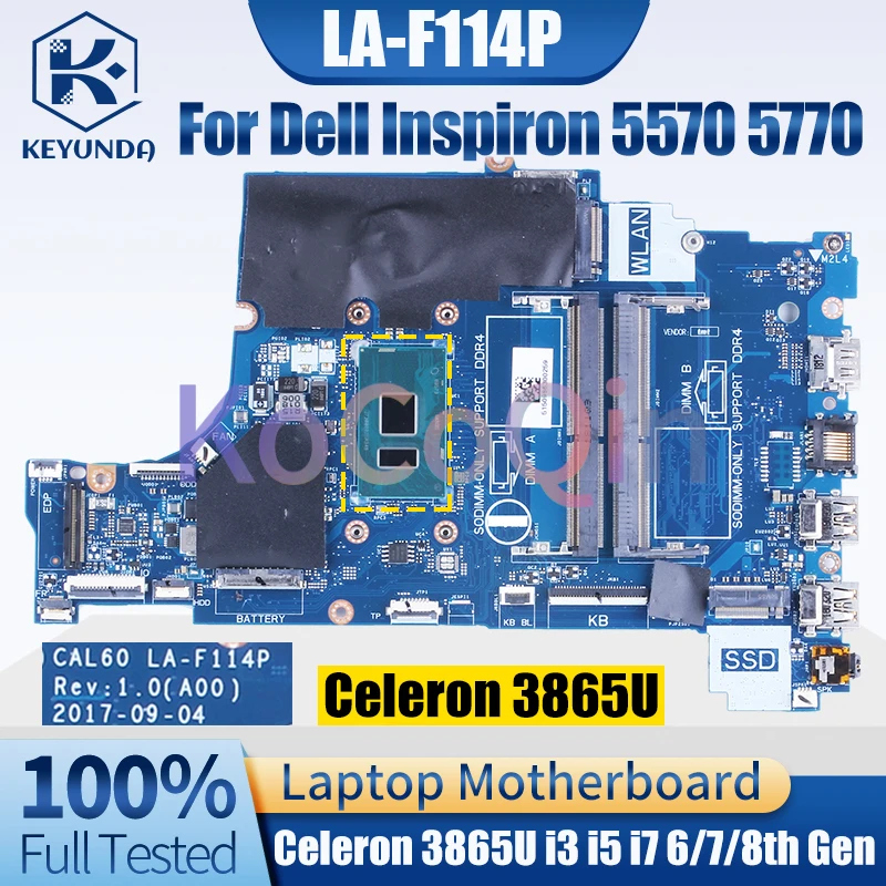 LA-F114P For Dell Inspiron 5570 5770 Notebook Mainboard Celeron 3865U i3 i5 i7 CPU 0NM2C6 0F7MGJ 04P5W4 Laptop Motherboard