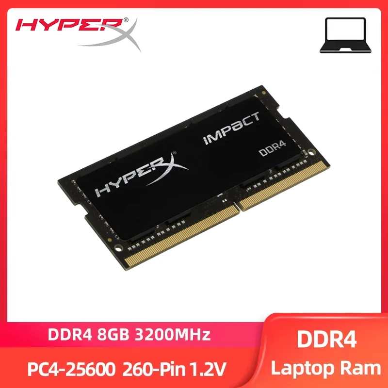 HyperX DDR4 Laptop RAM 8GB 3200MHz PC4-25600 SO-DIMM 260Pin 1.2V Notebook RAM Compatible With Intel & AMD CPU