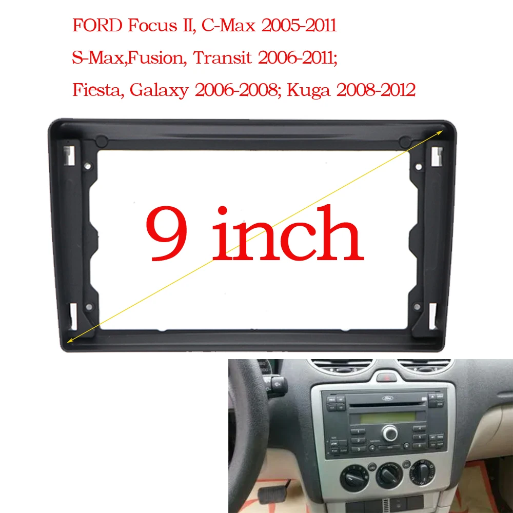 RSNAVI 9 INCH 2Din Car Radio Fascia Frame Fit for Ford Focus 2 S-Max S-Max, Fusion, Transit 2005-11 Fiesta Galaxy Kuga 2008-2012