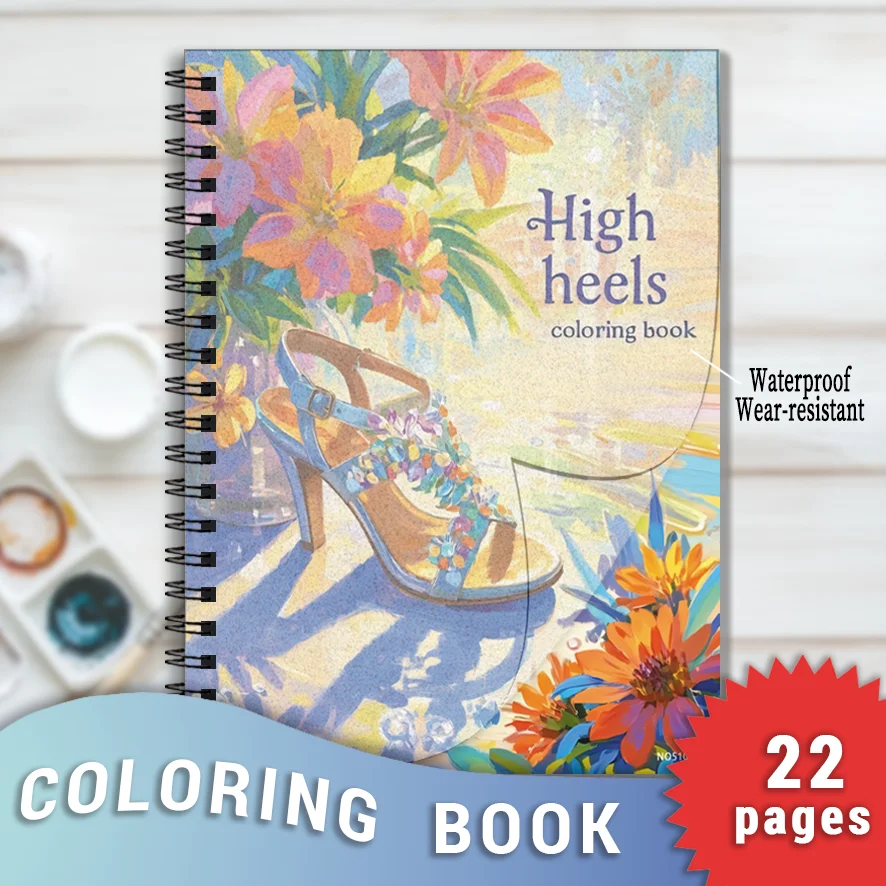 High Heels and Flowers Adult Coloring Book - 8.3x11.2 inches Stress relief coloring book 22 pages of art therapy illustrations