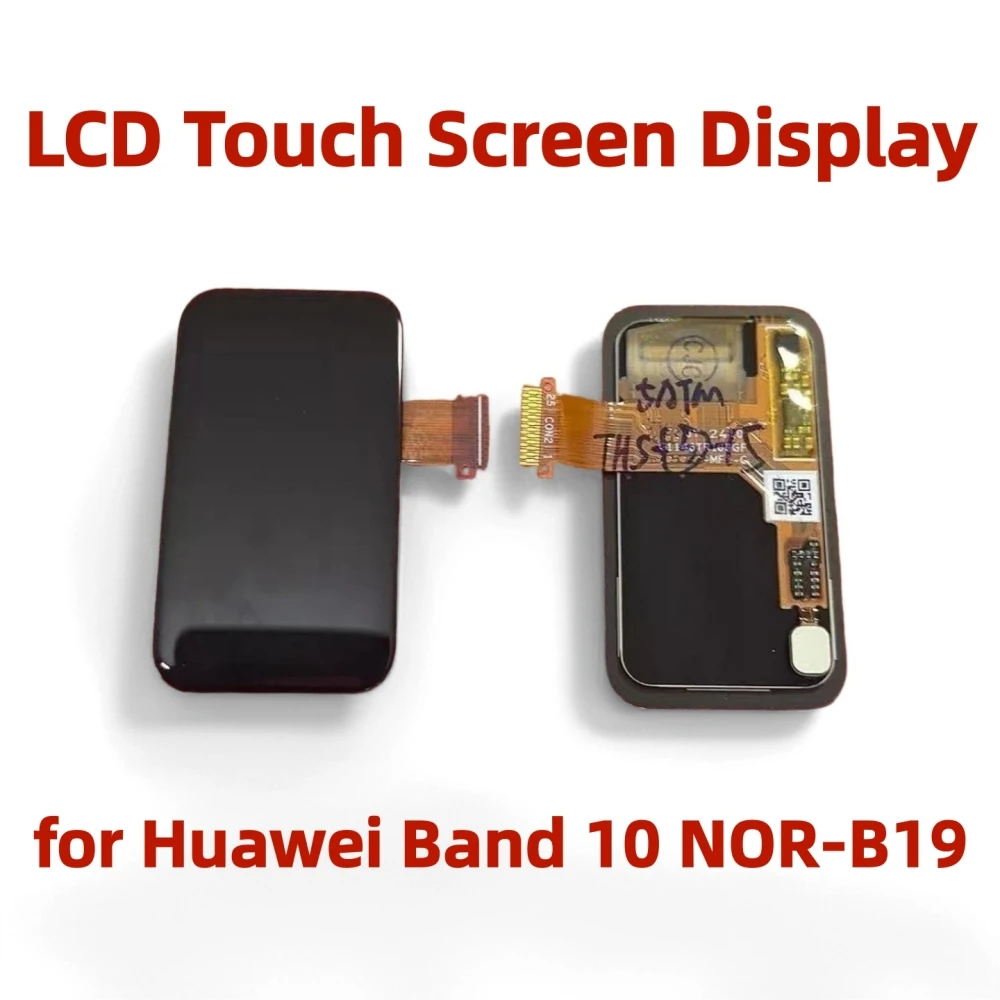 AMOLED LCD Touch Screen Display for Huawei Band 10 NOR-B19 LCD Screen with Digitizer Full Assembly Watch Replace Spare Part