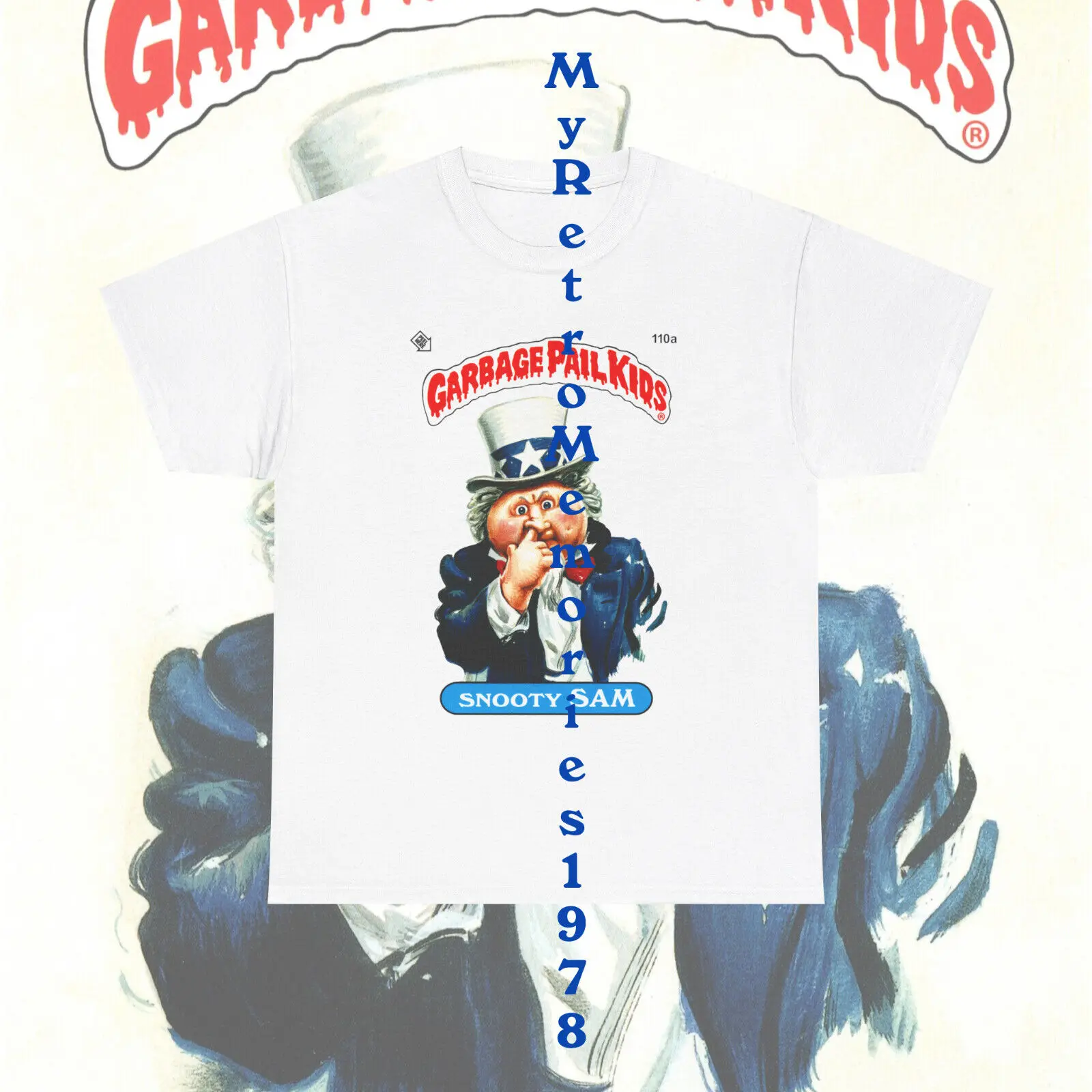 NEW Garbage Pail Kids GPK Snooty Sam, U.S. Arnie or Customized T-Shirt S-3XL