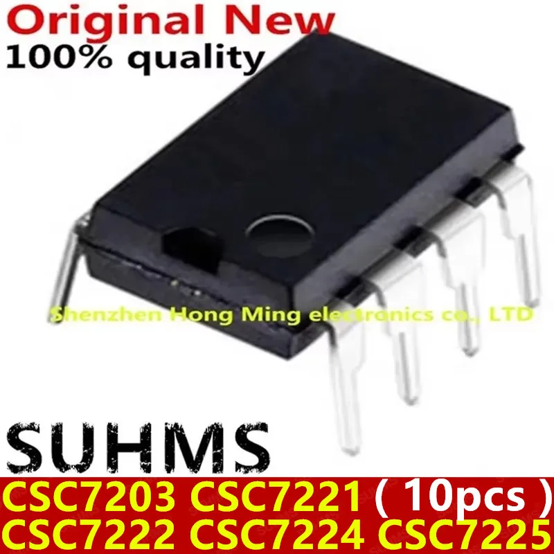 (10piece)100% New CSC7203 CSC7221 CSC7222 CSC7224 CSC7225 DIP-8