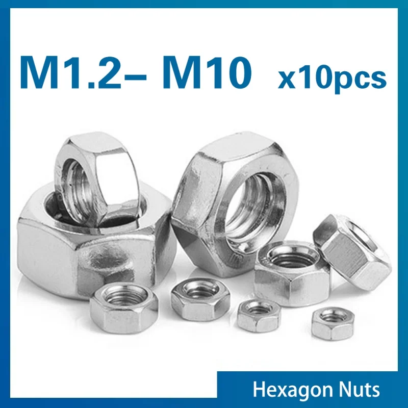 10pcs/lot 304 Stainless Steel Hex Hexagon Nuts DIN555 M2 M2.5 M3 M3.5 M4 M5 M6 M8 M10