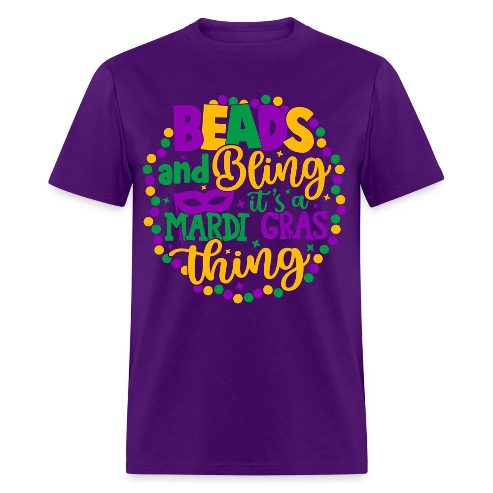 Beads and Bling It's A Mardi Gras Thing T-ShirtHigh Quality 100%Cotton Short Sleeve